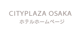 CITYPLAZA OSAKA